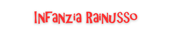 SCUOLA DELL’INFANZIA RAINUSSO