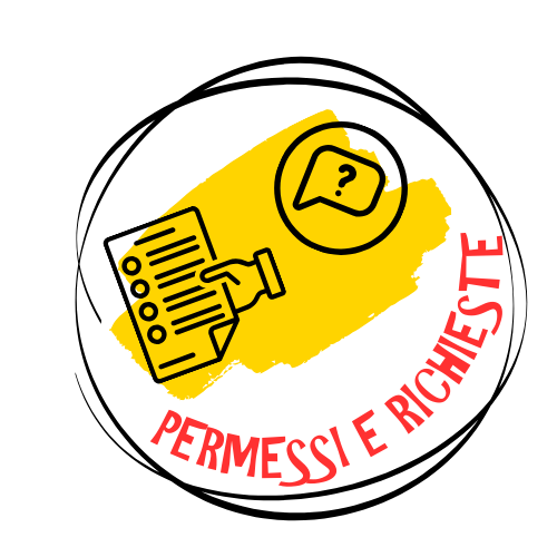 PERMESSI E RICHIESTE