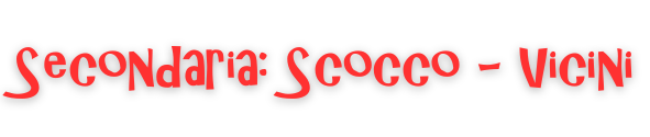 SECONDARIA SCOCCO E VICINI